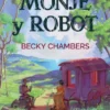 MONJE Y ROBOT [RUSTICA]