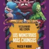 MONSTRUOS MAS CHUNGOS, LOS (DESTRIPANDO LA HISTORIA) [CARTONE]