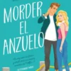MORDER EL ANZUELO [BOLSILLO]