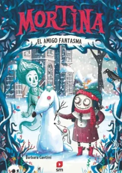 MORTINA Nº03: EL AMIGO FANTASMA [CARTONE]