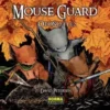MOUSE GUARD Nº01: OTOÑO 1152 [CARTONE]
