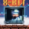 MOVIES EN 8-BIT: EL CINE DE LOS OCHENTA QUE SE CONVIRTIO EN VIDEOJUEGO [CARTONE]