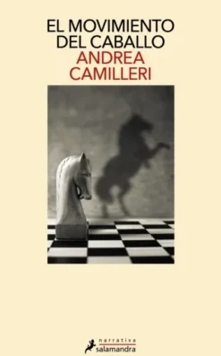 MOVIMIENTO DEL CABALLO, EL [RUSTICA]