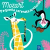 MOZART: PEQUEÑA SERENATA NOCTURNA [CARTONE]