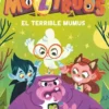 MOZTRUOS Nº01: EL TERRIBLE MUMUS [RUSTICA]