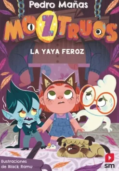 MOZTRUOS Nº05: LA YAYA FEROZ [RUSTICA]