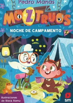 MOZTRUOS Nº03: NOCHE DE CAMPAMENTO [RUSTICA]