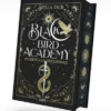 MUERTE A LA OSCURIDAD (BLACK BIRD ACADEMY 1) (ED. CANTOS PINTADOS) [CARTONE]