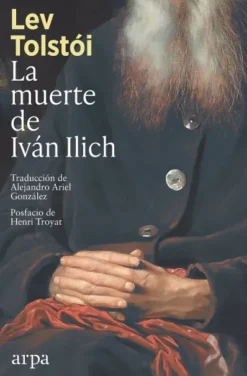 MUERTE DE IVAN ILICH, LA [RUSTICA]
