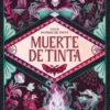 MUERTE DE TINTA (MUNDO DE TINTA 3) [BOLSILLO]