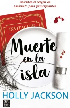 MUERTE EN LA ISLA: DESCUBRE EL ORIGEN DE ASESINATO PARA PRINCIPIANTES [RUSTICA]