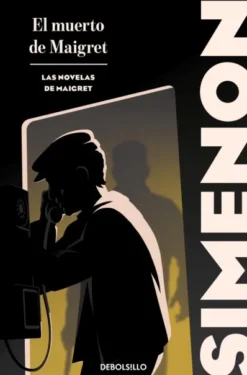 MUERTO DE MAIGRET, EL (LAS NOVELAS DE MAIGRET) [BOLSILLO]