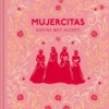 MUJERCITAS (EDICION ESPECIAL TAPA DURA) [CARTONE]