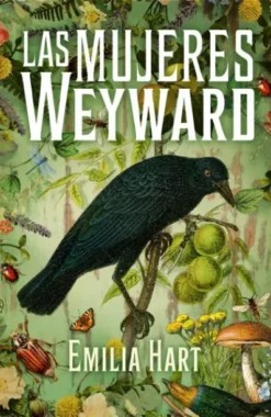 MUJERES WEYWARD, LAS [RUSTICA]