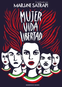 MUJER VIDA LIBERTAD [CARTONE]