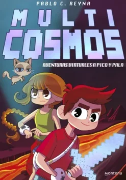 MULTICOSMOS Nº01: AVENTURAS VIRTUALES A PICO Y PALA [RUSTICA]
