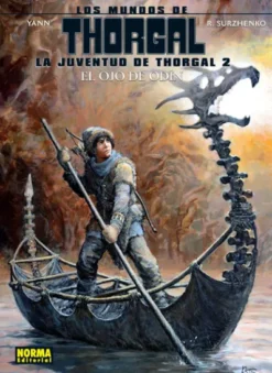 MUNDOS DE THORGAL: JUVENTUD DE THORGAL Nº02 EL OJO DE ODIN [CARTONE]