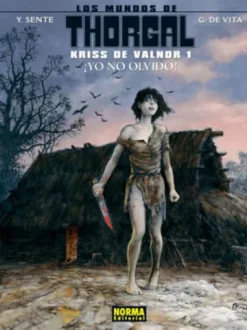 MUNDOS DE THORGAL: KRISS DE VALNOR Nº01 ¡YO NO OLVIDO! [CARTONE]