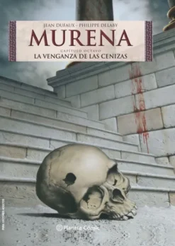 MURENA Nº08: LA VENGANZA DE LAS CENIZAS [CARTONE]