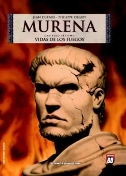 MURENA Nº07: VIDAS DE LOS FUEGOS [CARTONE]