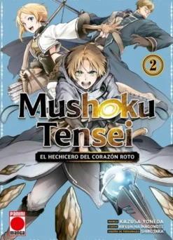 MUSHOKU TENSEI: EL HECHICERO DEL CORAZON ROTO Nº02 [RUSTICA]