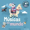 MUSICAS DEL MUNDO: MI PRIMER LIBRO DE SONIDOS [CARTONE]