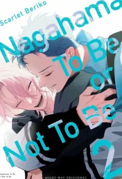 NAGAHAMA TO BE, OR NOT TO BE Nº02 [RUSTICA]