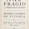 NAUFRAGIO Y PEREGRINACION [RUSTICA]