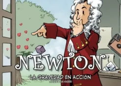 NEWTON: LA GRAVEDAD EN ACCION (COLECCION CIENTIFICOS) [CARTONE]
