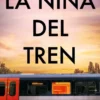 NIÑA DEL TREN, LA [CARTONE]
