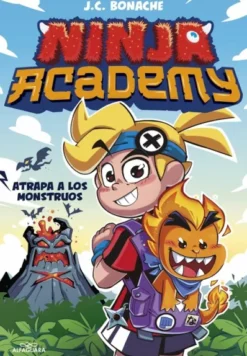 NINJA ACADEMY Nº01: ATRAPA A LOS MONSTRUOS [RUSTICA]