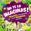 NI TE LO IMAGINAS! [CARTONE]