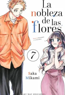 NOBLEZA DE LAS FLORES, LA Nº07 [RUSTICA]