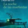 NOCHE DE LAS MARFANTAS, LA [RUSTICA]