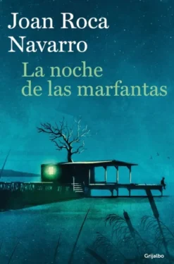NOCHE DE LAS MARFANTAS, LA [RUSTICA]