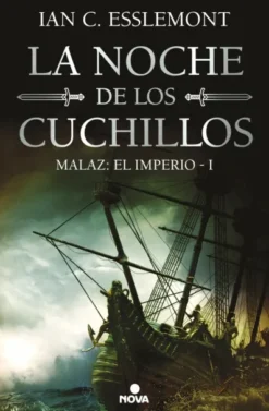 NOCHE DE LOS CUCHILLOS, LA (MALAZ: EL IMPERIO 1) [CARTONE]
