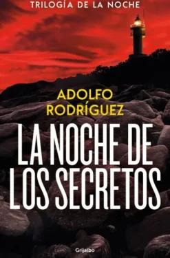 NOCHE DE LOS SECRETOS, LA (TRILOGIA DE LA NOCHE 2) [RUSTICA]