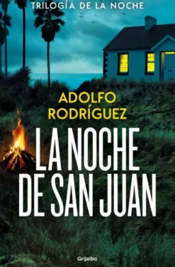 NOCHE DE SAN JUAN, LA (TRILOGIA DE LA NOCHE 1) [RUSTICA]