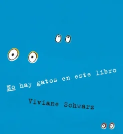 NO HAY GATOS EN ESTE LIBRO [CARTONE]