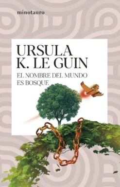 NOMBRE DEL MUNDO ES BOSQUE, EL [RUSTICA]