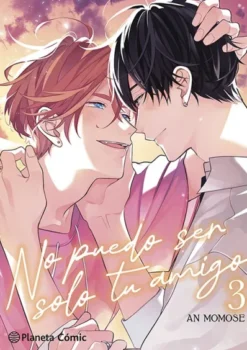 NO PUEDO SER SOLO TU AMIGO Nº03 [RUSTICA]