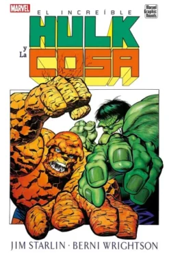 NOVELAS GRAFICAS MARVEL: EL INCREIBLE HULK Y LA COSA [CARTONE]