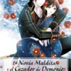 NOVIA MALDITA Y EL CAZADOR DE DEMONIOS Nº06 [RUSTICA]