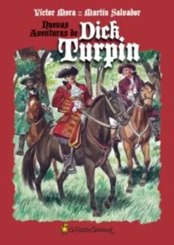 NUEVAS AVENTURAS DE DICK TURPIN [CARTONE]