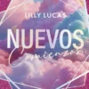 NUEVOS COMIENZOS (SERIE GREEN VALLEY 1) [RUSTICA]