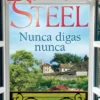NUNCA DIGAS NUNCA [RUSTICA]