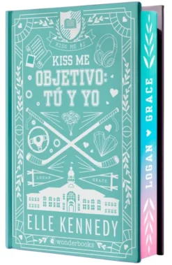 OBJETIVO: TU Y YO (OFF CAMPUS / #KISS ME 2) (EDICION ESPECIAL EN TAPA DURA CON CANTTOS PINTADOS) [CARTONE]