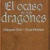OCASO DE LOS DRAGONES, EL: EDICION COLECCIONISTA (DRAGONLANCE) [CARTONE]