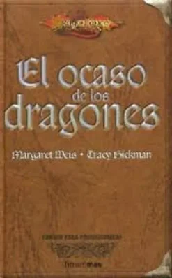 OCASO DE LOS DRAGONES, EL: EDICION COLECCIONISTA (DRAGONLANCE) [CARTONE]