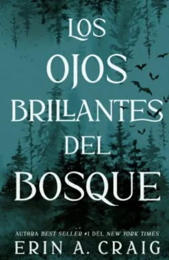 OJOS BRILLANTES DEL BOSQUE, LOS [RUSTICA]